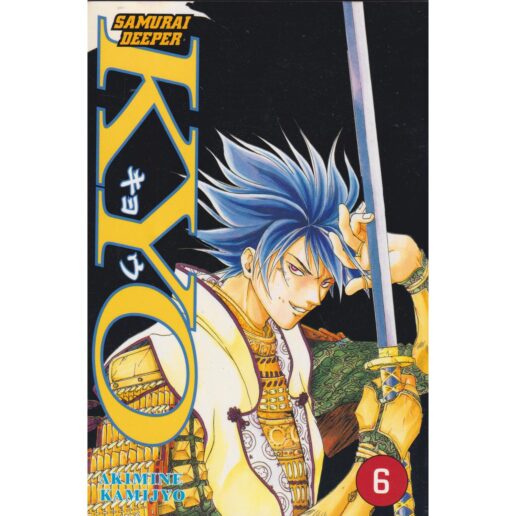 Samurai Deeper Kyo - 06 - Akimine Kamijyo - Svensk utgåva (Begagnad)